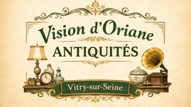 vision-d-oriane-magasin-antiquité